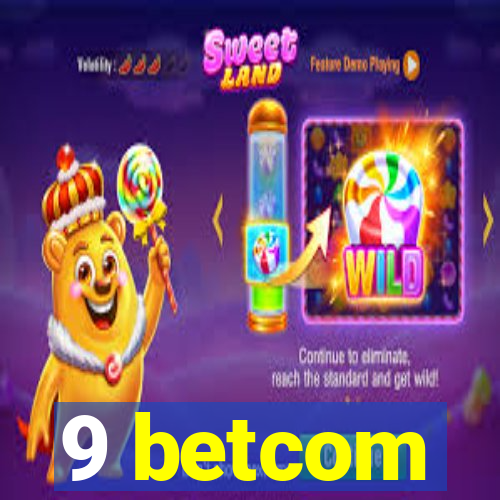 9 betcom